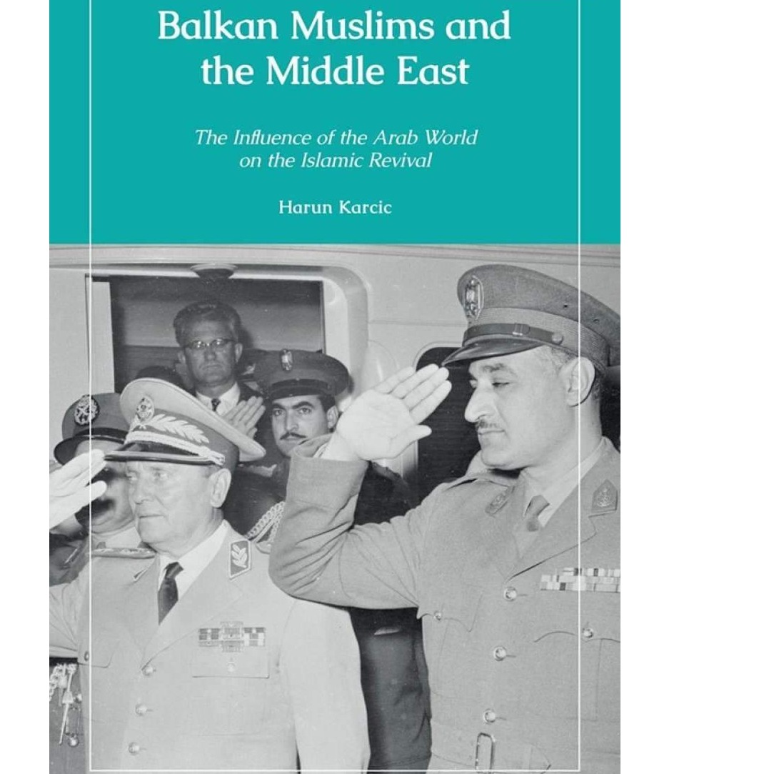 Objavljena naučna monografija Haruna Karčića o vezama Balkana i Bliskog istoka