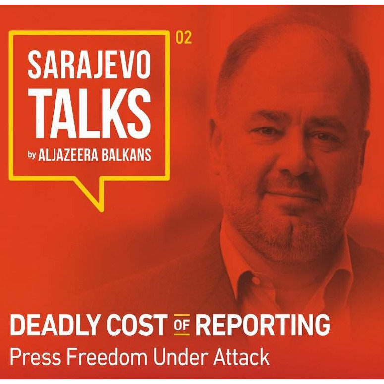 Sarajevo Talks by Al Jazeera Balkans: Konferencija o napadima na novinare i slobodi medija