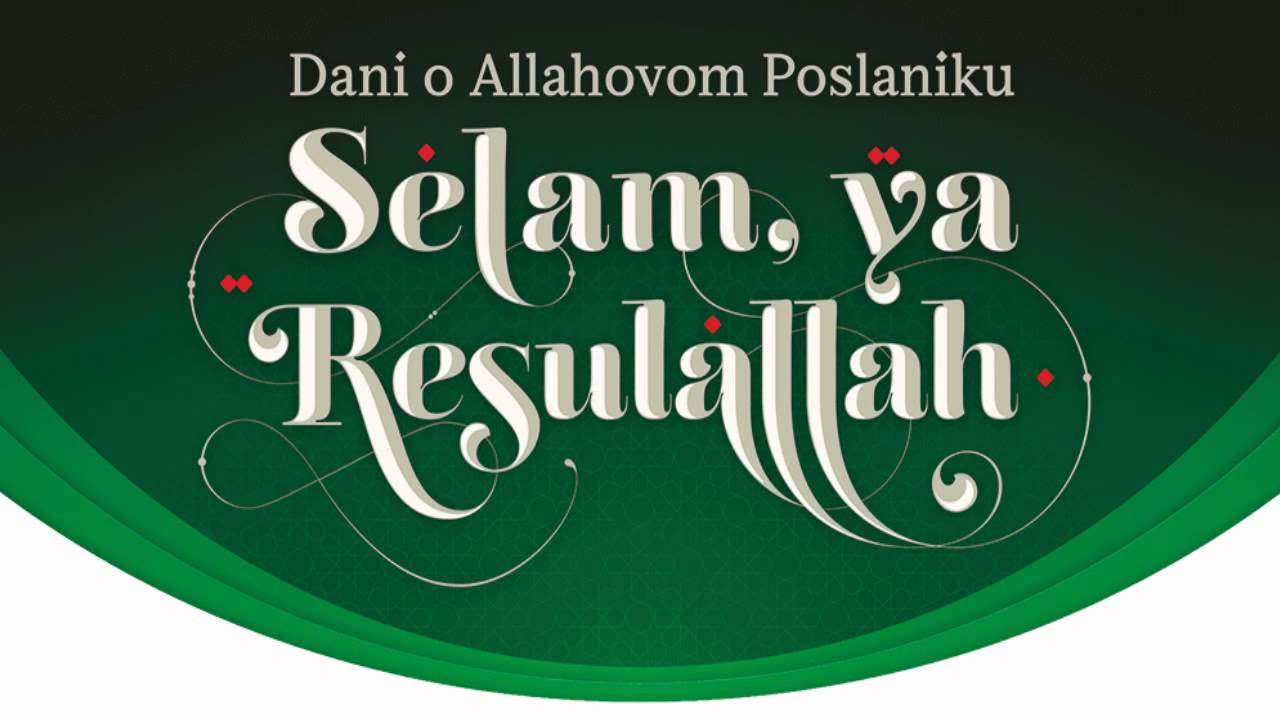 Manifestacija Dani o Allahovom Poslaniku ''Selam, ya Resulallah'' 20. novembra