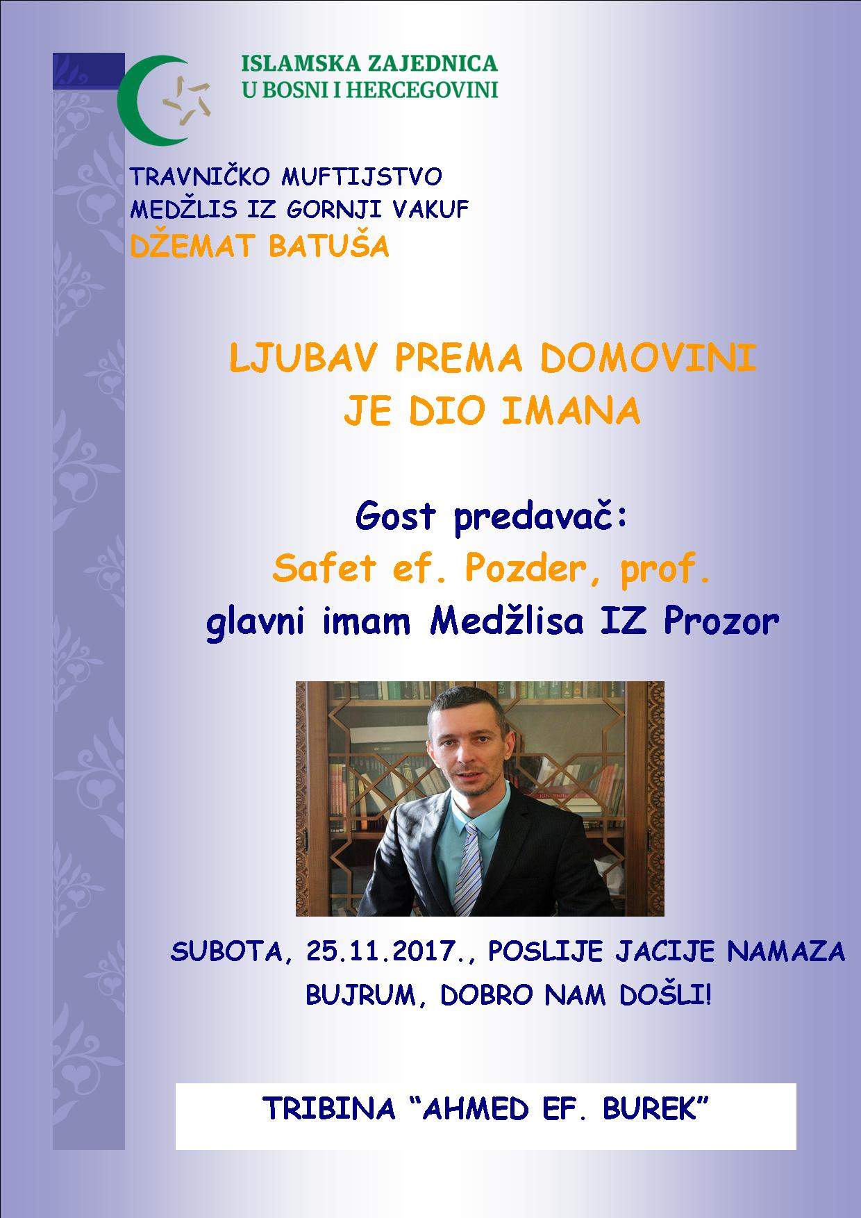 PLAKAT.jpg - Safet ef. Pozder: Ljubav prema domovini je dio imana 